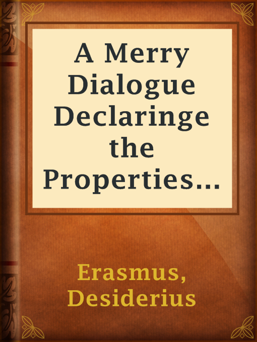 Cover image for A Merry Dialogue Declaringe the Properties of Shrowde Shrews and Honest Wives